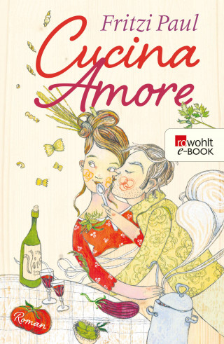 Fritzi Paul: Cucina Amore