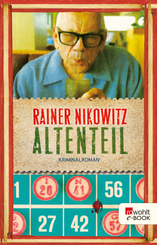 Rainer Nikowitz: Altenteil