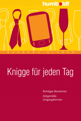 Barbara Kleber: Knigge für jeden Tag