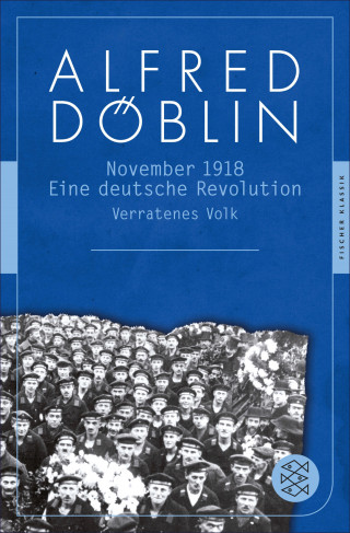 Alfred Döblin: November 1918