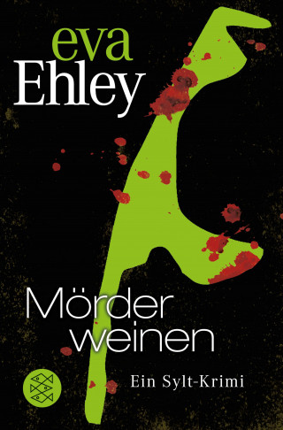 Eva Ehley: Mörder weinen