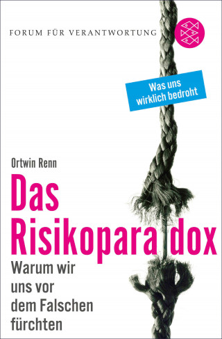 Ortwin Renn: Das Risikoparadox