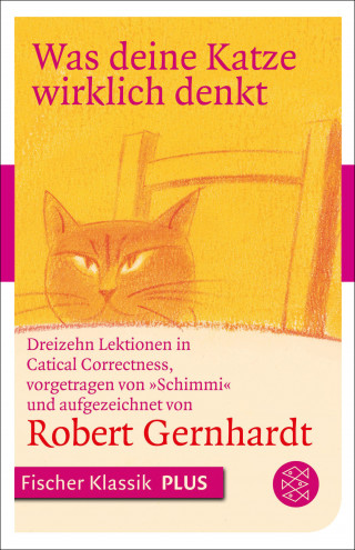 Robert Gernhardt: Was deine Katze wirklich denkt