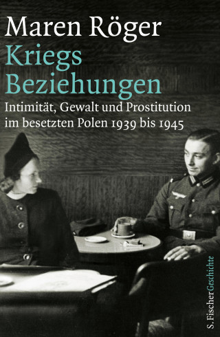 Maren Röger: Kriegsbeziehungen