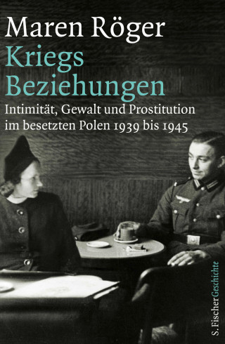 Maren Röger: Kriegsbeziehungen