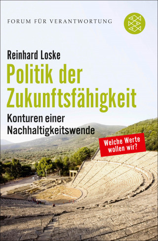 Reinhard Loske: Politik der Zukunftsfähigkeit