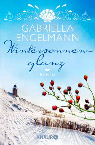 Gabriella Engelmann: Wintersonnenglanz