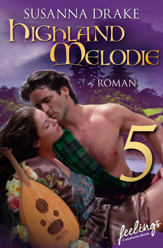 Susanna Drake: Highland-Melodie 5
