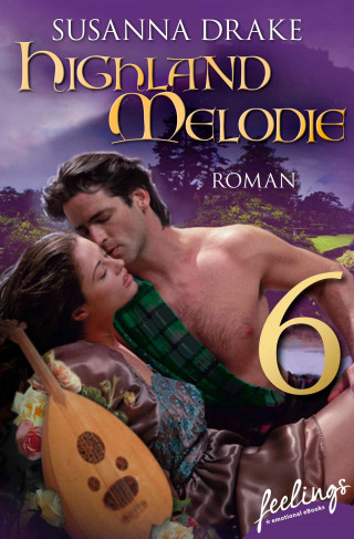 Susanna Drake: Highland-Melodie 6