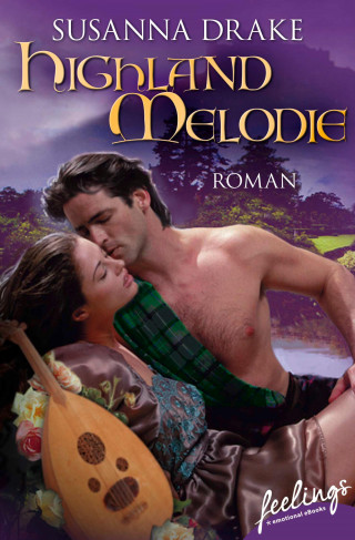 Susanna Drake: Highland-Melodie