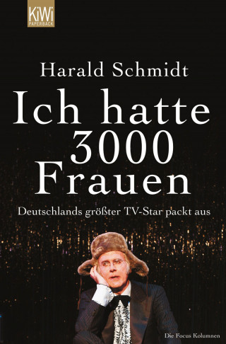 Harald Schmidt: Ich hatte 3000 Frauen