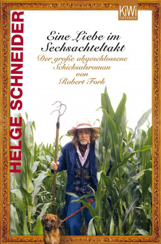 Helge Schneider: Eine Liebe im Sechsachteltakt