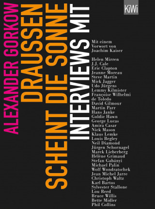 Alexander Gorkow: Draußen scheint die Sonne