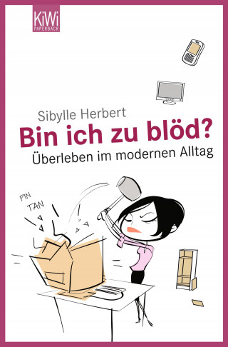 Sibylle Herbert: Bin ich zu blöd?