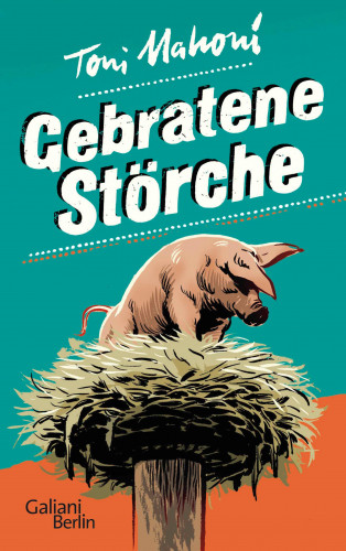 Toni Mahoni: Gebratene Störche