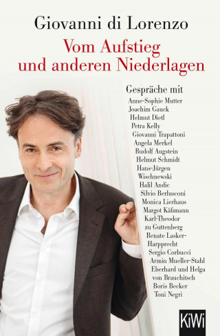 Giovanni di Lorenzo: Vom Aufstieg und anderen Niederlagen