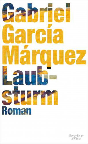 Gabriel García Márquez: Laubsturm