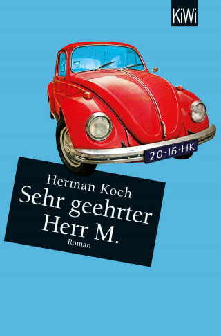 Herman Koch: Sehr geehrter Herr M.