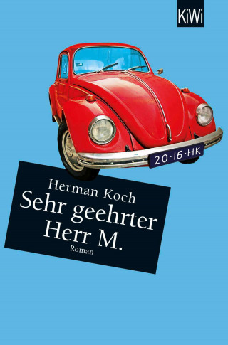 Herman Koch: Sehr geehrter Herr M.