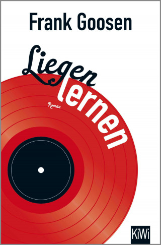 Frank Goosen: Liegen lernen