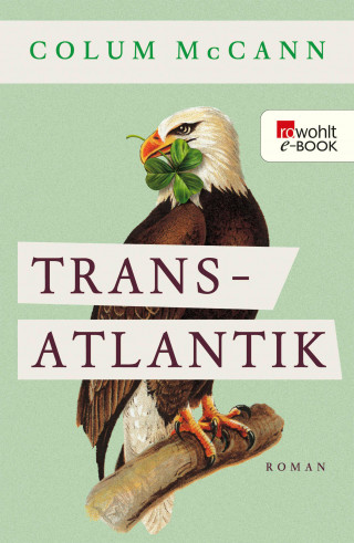 Colum McCann: Transatlantik