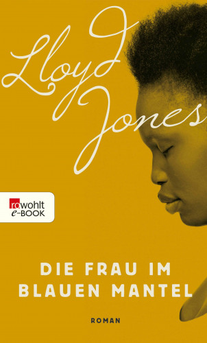 Lloyd Jones: Die Frau im blauen Mantel