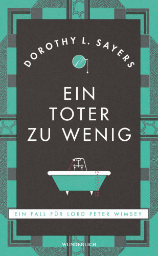 Dorothy L. Sayers: Ein Toter zu wenig