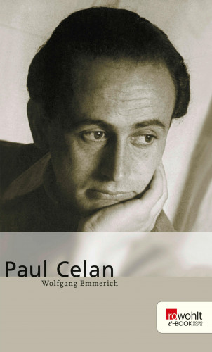 Wolfgang Emmerich: Paul Celan