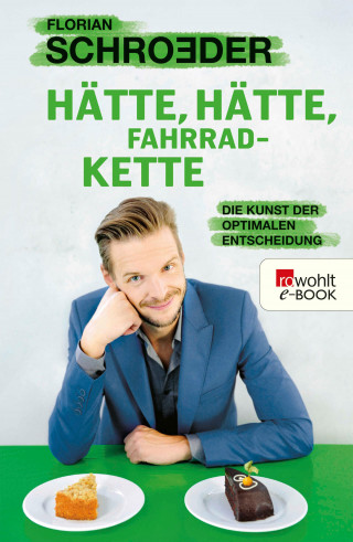 Florian Schroeder: Hätte, hätte, Fahrradkette