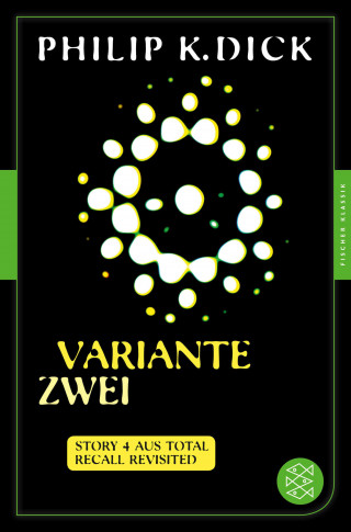 Philip K. Dick: Variante zwei