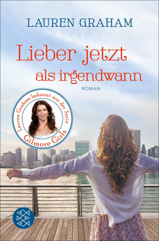 Lauren Graham: Lieber jetzt als irgendwann
