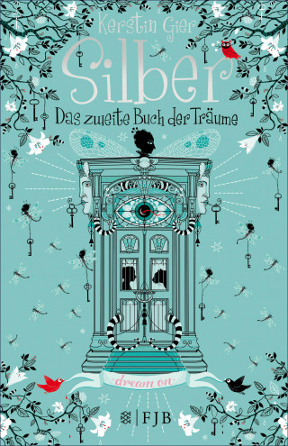 Kerstin Gier: Silber - Das zweite Buch der Träume