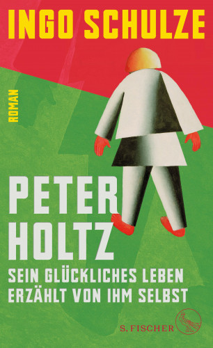 Ingo Schulze: Peter Holtz