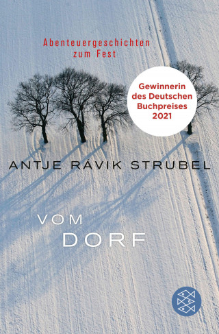 Antje Rávik Strubel: Vom Dorf