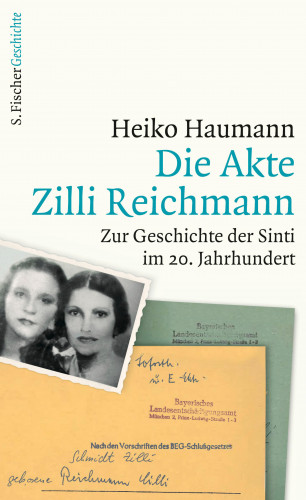 Heiko Haumann: Die Akte Zilli Reichmann