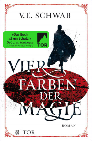 V. E. Schwab: Vier Farben der Magie