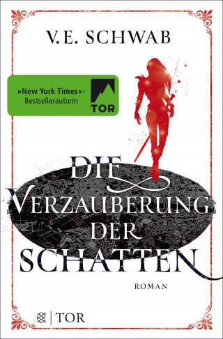 V. E. Schwab: Die Verzauberung der Schatten
