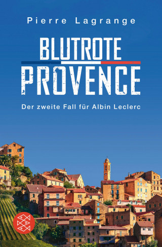 Pierre Lagrange: Blutrote Provence