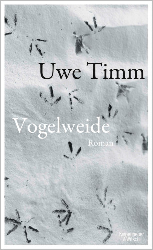 Uwe Timm: Vogelweide