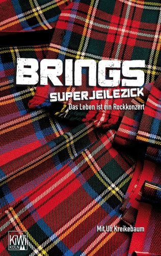 Brings, Ulrich Kreikebaum: Brings. Superjeilezick