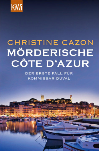 Christine Cazon: Mörderische Côte d'Azur