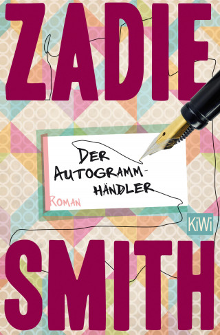 Zadie Smith: Der Autogrammhändler