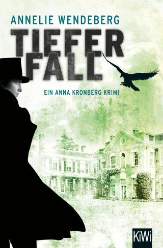 Annelie Wendeberg: Tiefer Fall
