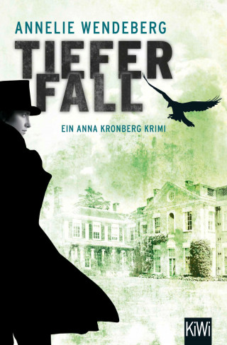 Annelie Wendeberg: Tiefer Fall
