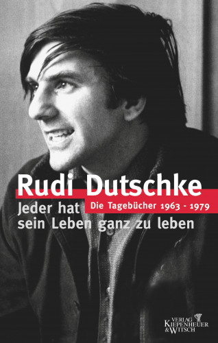 Rudi Dutschke, Gretchen Dutschke: Die Tagebücher