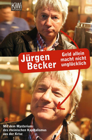 Jürgen Becker: Geld allein macht nicht unglücklich
