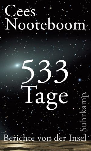 Cees Nooteboom: 533 Tage. Berichte von der Insel
