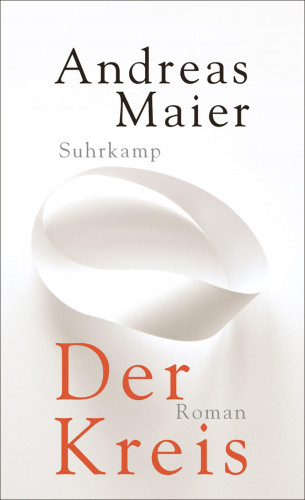Andreas Maier: Der Kreis