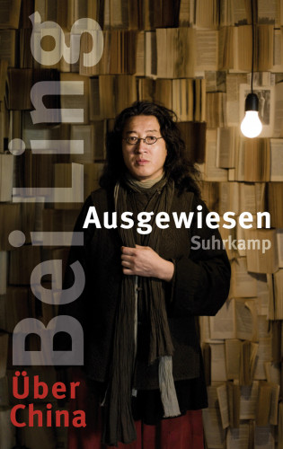 Bei Ling: Ausgewiesen
