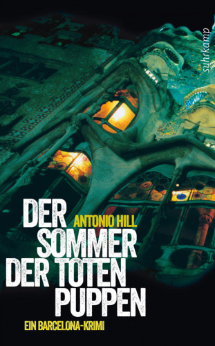 Antonio Hill: Der Sommer der toten Puppen